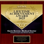 Kevin Bonner, Medical Doctor - Vitals Patients Choice Lifetime Achievement Award in Honor Of Excellence 2025